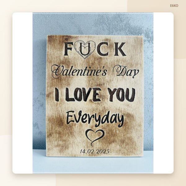 Плакет „I love you every day“
